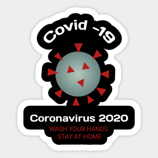 wash your hands & stay at home coronavirus 2020 Sticker